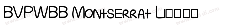 BVPWBB Montserrat Li字体转换